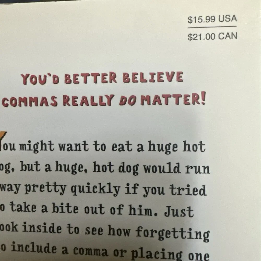 Eats, Shoots & Leaves: Why,‎ Commas Really Do Make a Difference!